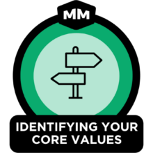 Identifying Your Core Values
